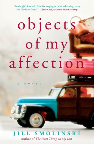 Read more about the article Objects of My Affection by Jill Smolinski