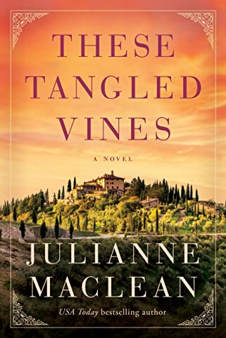 Read more about the article Goodreads Givewaway: These Tangled Vines by Julianne MacClean
