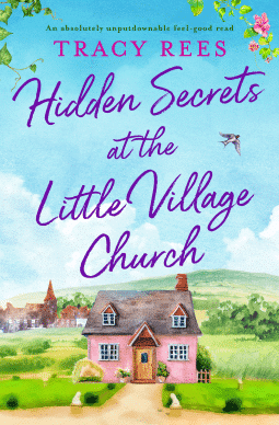 Read more about the article Hidden Secrets at the Little Village Church by Tracy Rees