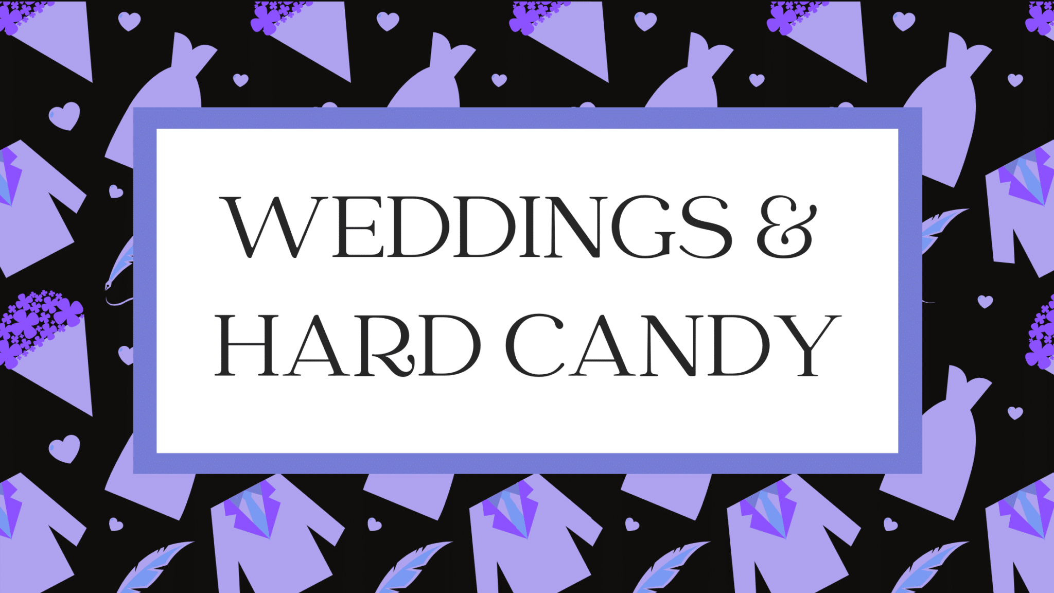 Read more about the article Weddings & Hard Candy Giveaway