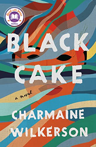 Read more about the article Black Cake by Charmaine Wilkerson