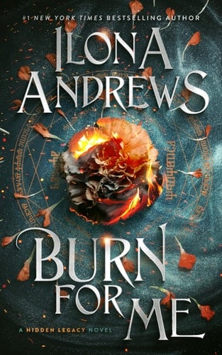 Read more about the article Burn for Me A Hidden Legacy Novel