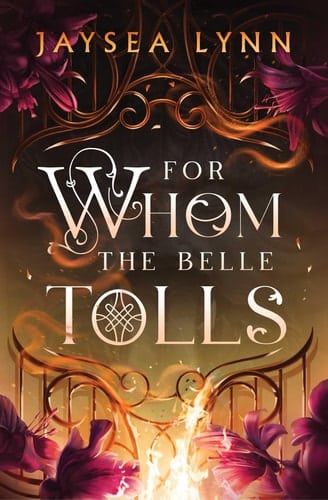 Read more about the article For Whom the Belle Tolls